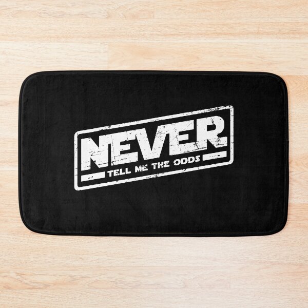 Item preview, Never Tell Me The Odds designed and sold by TheCustom.