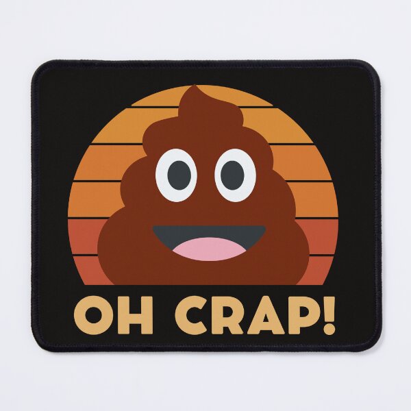 Item preview, Oh Crap | Funny Poop designed and sold by mattades.