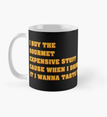 I Buy The Gourmet Stuff V.1 Mug