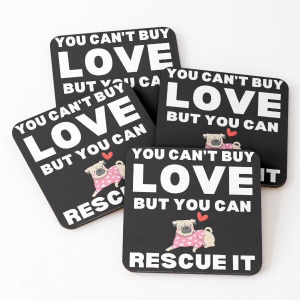 Item preview, You Can't buy love, but you can rescue it designed and sold by The Love Quill.
