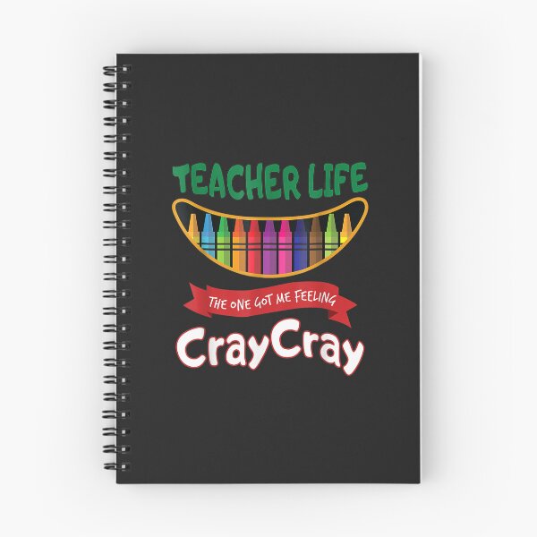 Item preview, Teacher Life Got Me Feeling Cray Cray TShirt43 designed and sold by virnmjan.