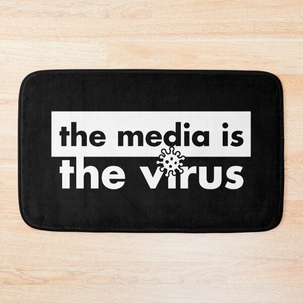 Item preview, The Media is the Virus designed and sold by bone apart.