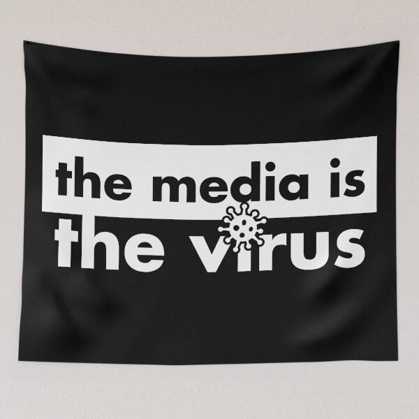 Item preview, The Media is the Virus designed and sold by bone apart.