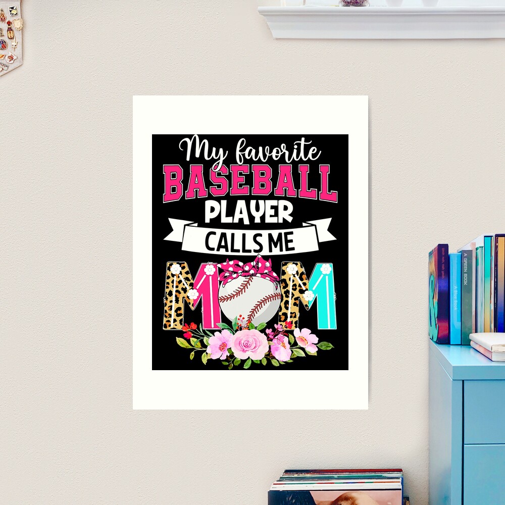 My favorite baseball player calls me mom happy mother's day 21663237 Vector  Art at Vecteezy