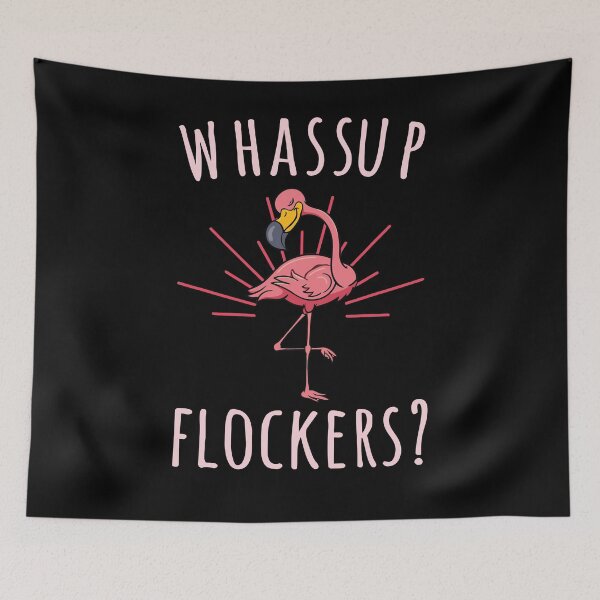 Item preview, Flamingo Whassup Flockers designed and sold by bangdoom.