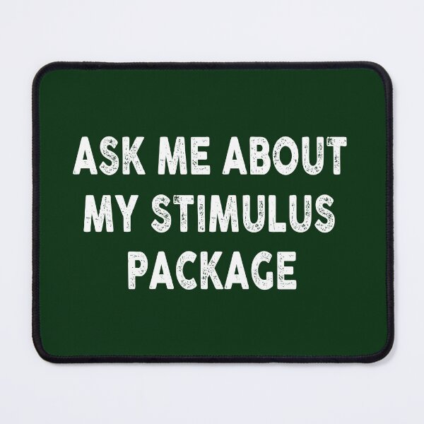 Item preview, Ask Me About My Stimulus Package Mens Humor Novelty Sarcasm Funny, Logo Cheap, Logo Love, Hot Search designed and sold by DONTESTORE.