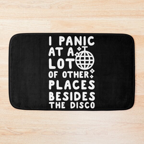 Item preview, I Panic At A Lot Of Other Places Besides The Disco designed and sold by Rosa1202Shop.