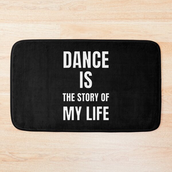Item preview, DANCE IS THE STORY OF MY LIFE designed and sold by FederiBernar.