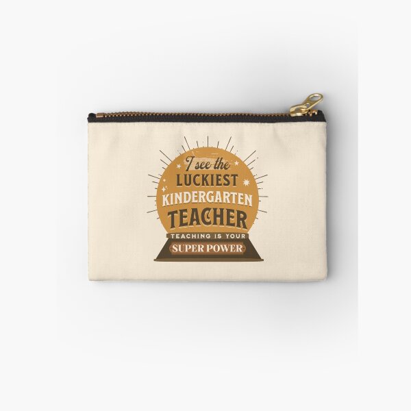 Item preview, I See The Luckiest Kindergarten Teacher Teaching Is My Super Power Funny Teachers Quotes designed and sold by JooArtPrints  ★★★★★.