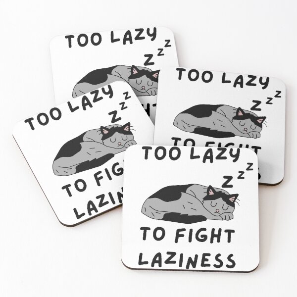 Item preview, Too lazy to fight laziness  designed and sold by T-ShirtIn85.