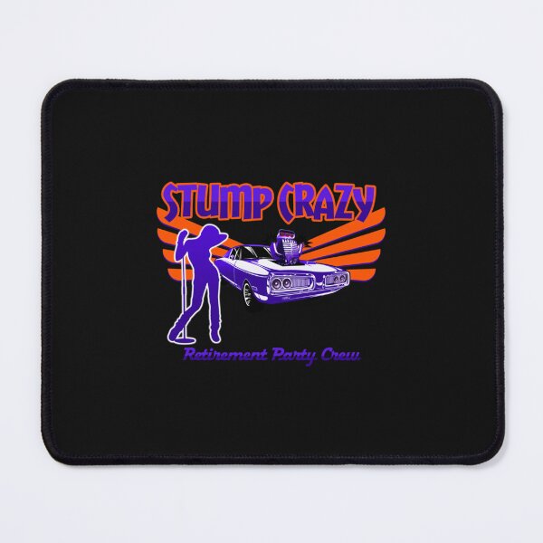 Item preview, Stump Crazy designed and sold by ThaDenCFX.