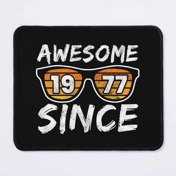 Item preview, Awesome Since 1977, Birthday Gift Idea designed and sold by FNStuff.