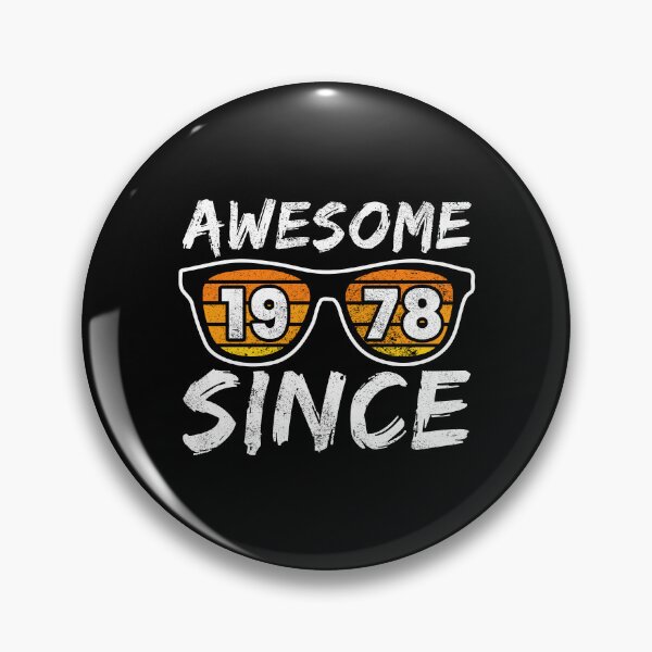 Item preview, Awesome Since 1978, Birthday Gift Idea designed and sold by FNStuff.