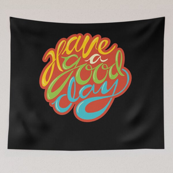 Item preview, Have A Good Day Benefitting Painting designed and sold by RubyDavid8.