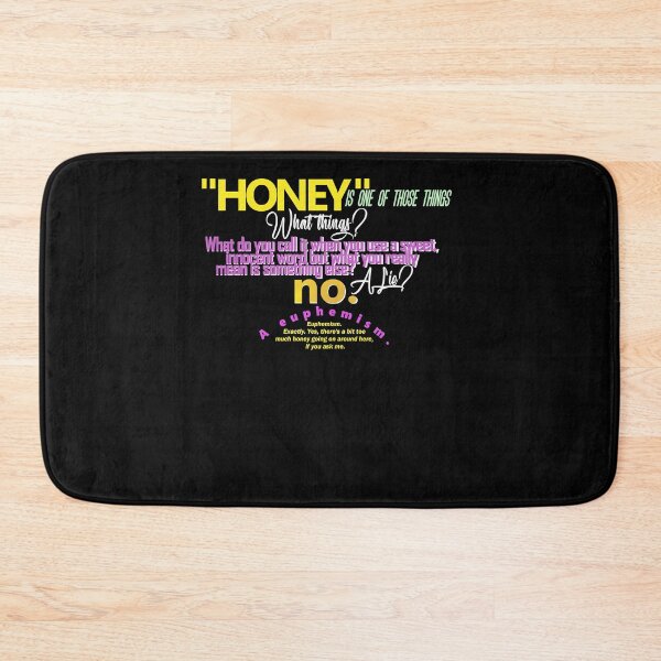 Item preview, Honey Is One Of Those Things Funny Gifts Men designed and sold by RubyDavid8.
