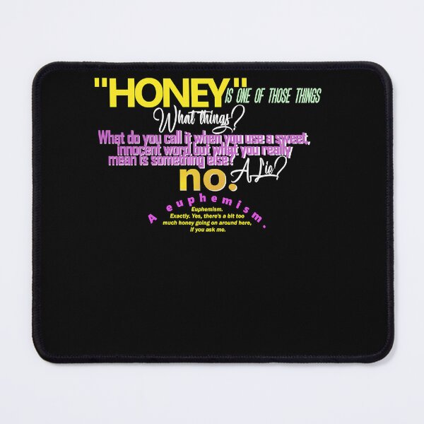 Item preview, Honey Is One Of Those Things Funny Gifts Men designed and sold by RubyDavid8.