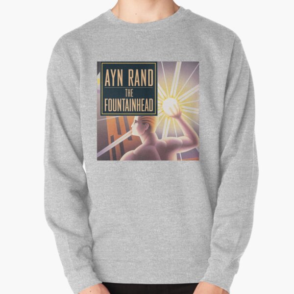 The Fountainhead by Ayn Rand - Cover Pullover Sweatshirt