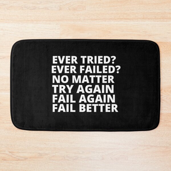 Item preview, Ever Tried Ever Failed designed and sold by Thetruemo.
