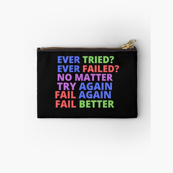 Item preview, Ever Tried Ever Failed designed and sold by Thetruemo.