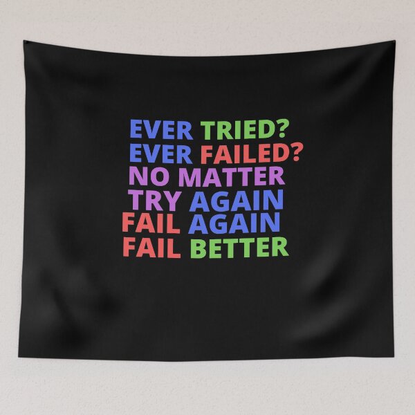 Item preview, Ever Tried Ever Failed designed and sold by Thetruemo.