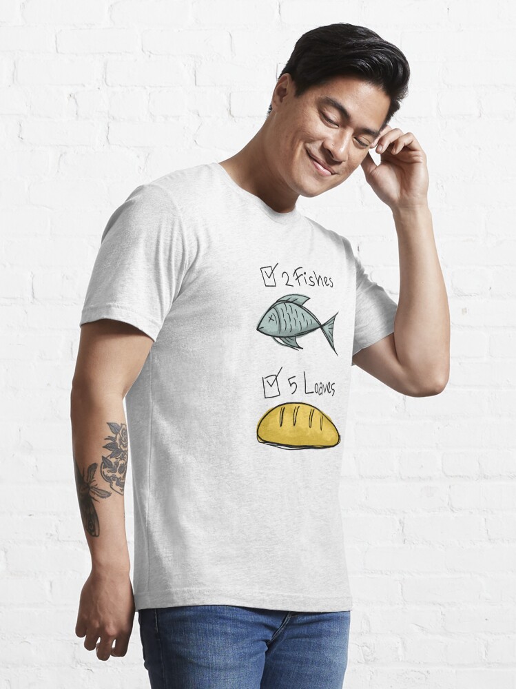 "2 Fishes and 5 Loaves" Tshirt for Sale by Aruna25 Redbubble