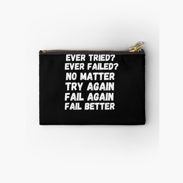 Item preview, Ever Tried Ever Failed designed and sold by Thetruemo.
