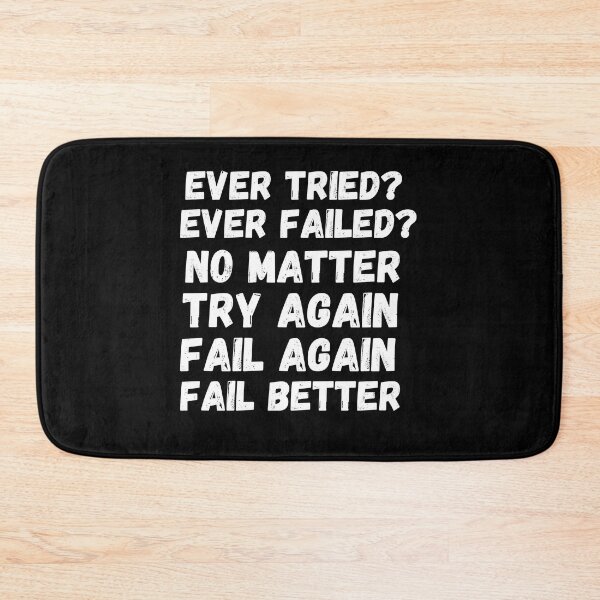 Item preview, Ever Tried Ever Failed designed and sold by Thetruemo.