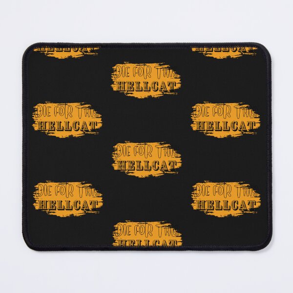 Item preview, die for this hellcat | die for this hellcat culture | die for this hellcat animals | die for this hellcat usa designed and sold by DrArtStudios.