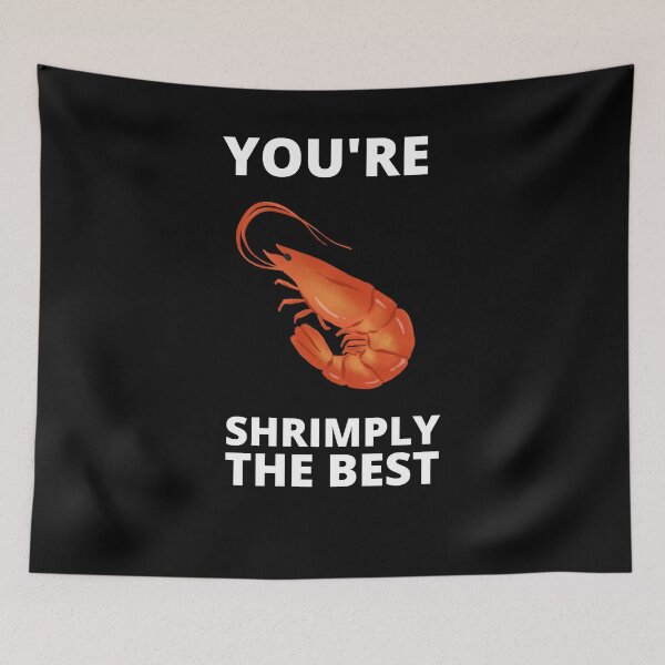 Item preview, you'er shrimply the best designed and sold by Thetruemo.