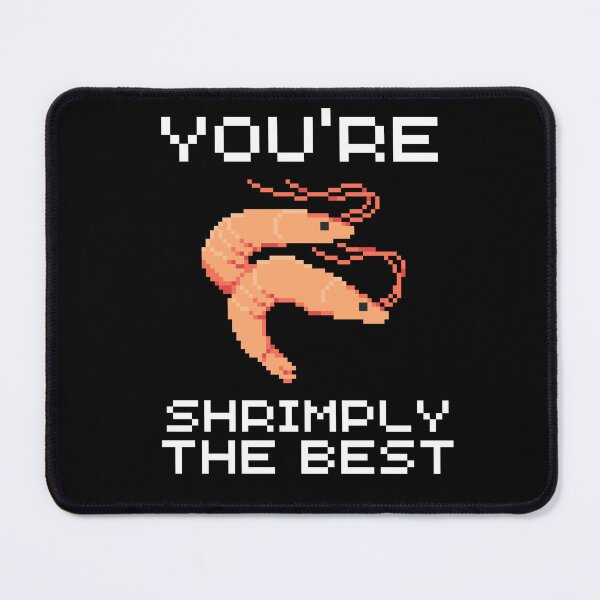 Item preview, you'er shrimply the best designed and sold by Thetruemo.