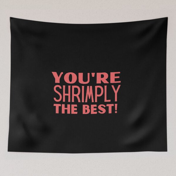Item preview, you'er shrimply the best designed and sold by Thetruemo.