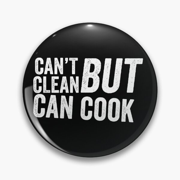 Item preview, Chef Humor Can't Clean But Can Cook designed and sold by champagnemoment.