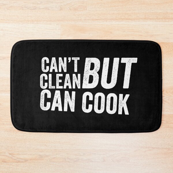 Item preview, Chef Humor Can't Clean But Can Cook designed and sold by champagnemoment.