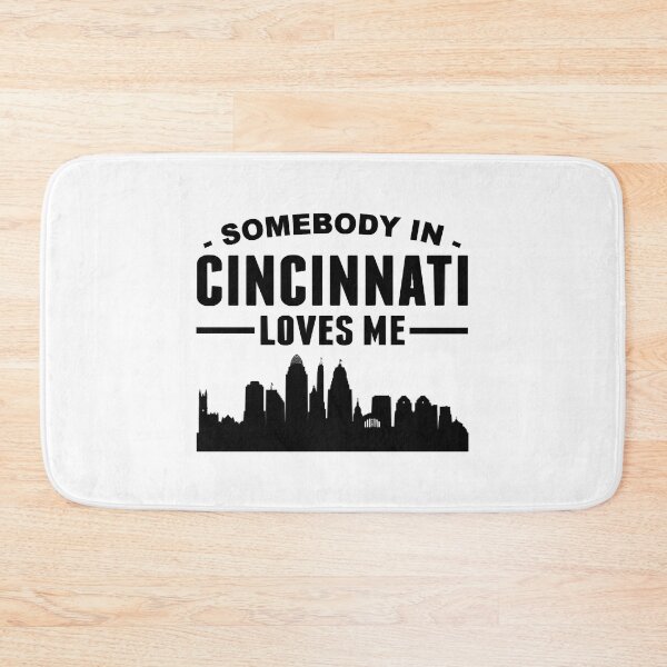 Item preview, Somebody In Cincinnati Loves Me designed and sold by SharonLux.