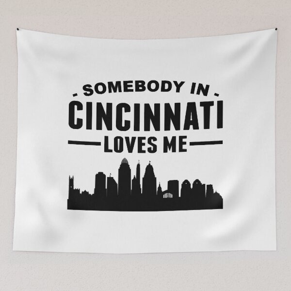 Item preview, Somebody In Cincinnati Loves Me designed and sold by SharonLux.