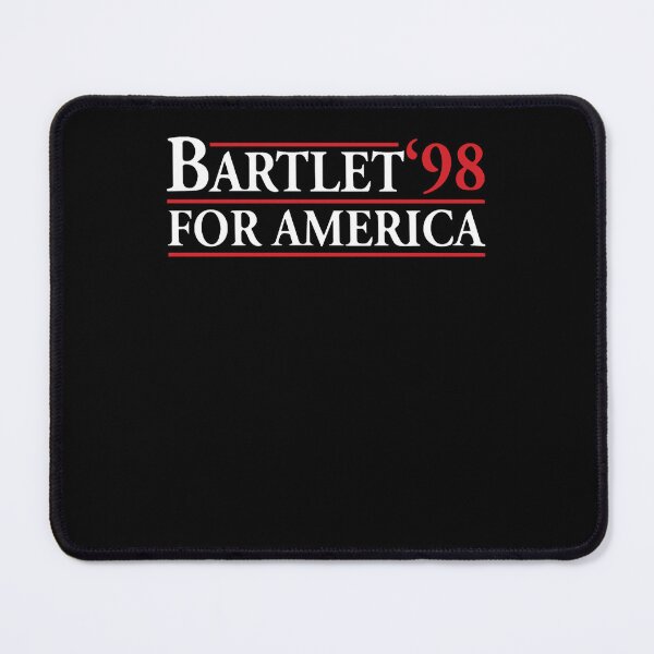 Item preview, Bartlet For America Lover Gift designed and sold by ChristineHenry4.
