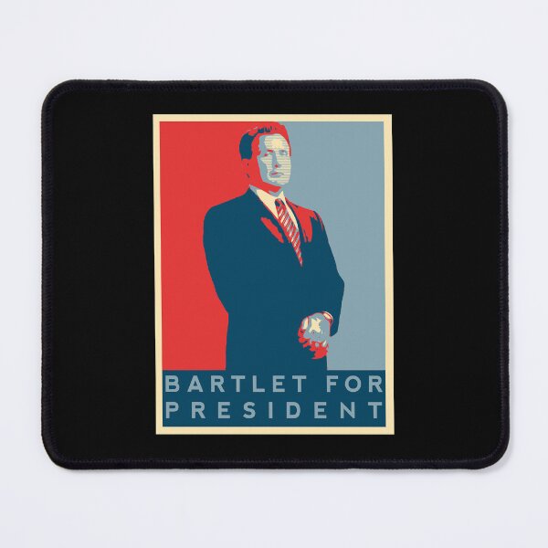 Item preview, Bartlet For President Lover Gift designed and sold by ChristineHenry4.