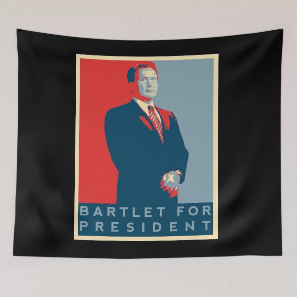 Item preview, Bartlet For President Lover Gift designed and sold by ChristineHenry4.