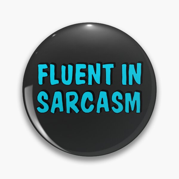 Item preview, Fluelnt in sarcasm designed and sold by ValentinaHramov.