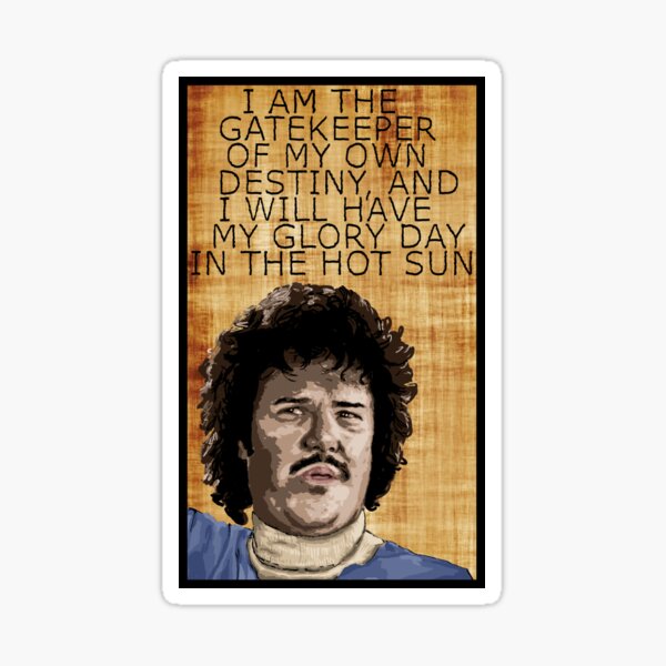 Nacho Libre Quote Stickers Redbubble