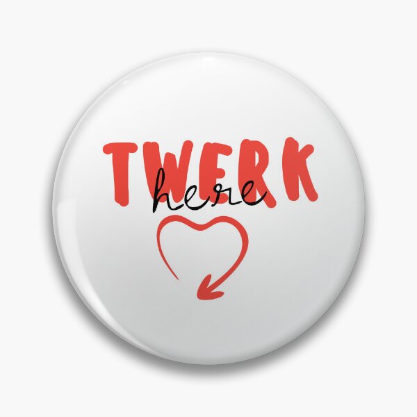 Item preview, Twerk here designed and sold by behappyshirts.