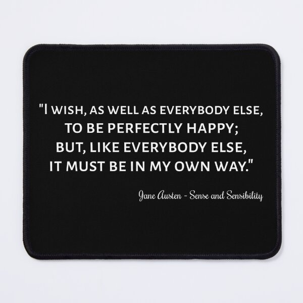 Item preview, Sense And Sensibility Quote III designed and sold by Lemon Pepper.