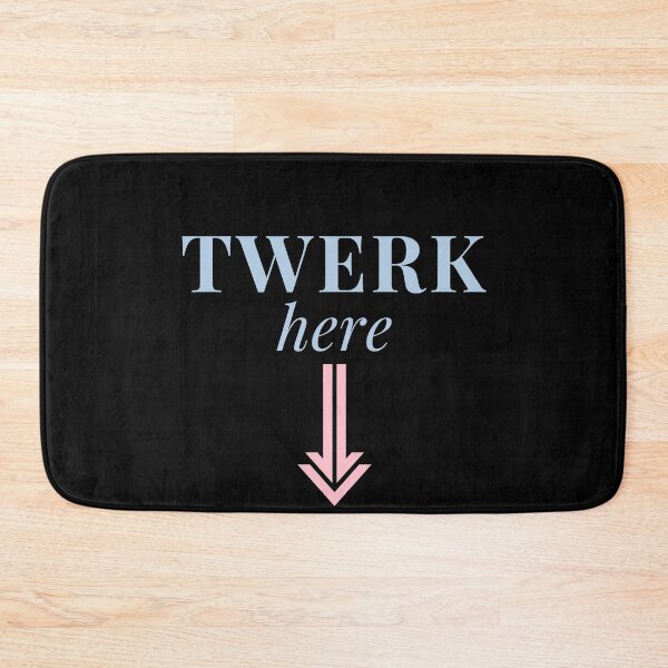 Item preview, Twerk here designed and sold by behappyshirts.
