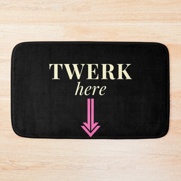Item preview, Twerk here designed and sold by behappyshirts.