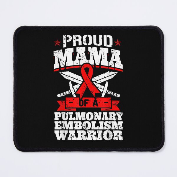 Item preview, Proud Mama Of A Pulmonary Embolism Warrior Awareness Mother designed and sold by AnzoLissette.