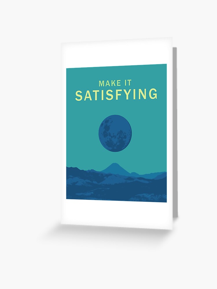 Make it Satisfying (Atomic Habits - James Clear) Greeting Card for Sale by  TKsuited