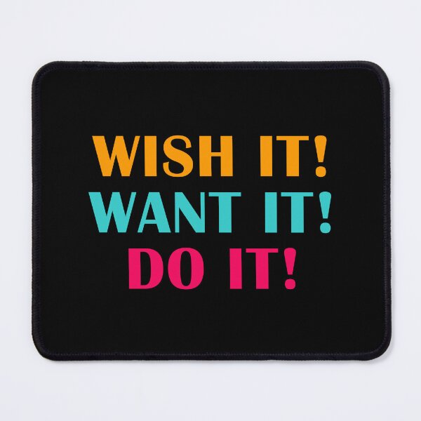 Item preview, Wish it! Want it! Do! designed and sold by Benna Dee Apparel.