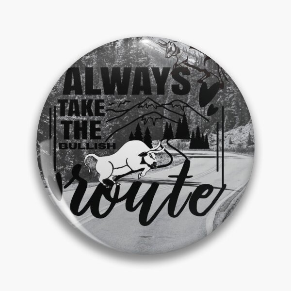 Item preview, Gift for Traders, Stock market, forex traders, options trader, crypto and day traders, Stock market gift, Camping, Always Take the Bullish Route designed and sold by TradingTeesKids.