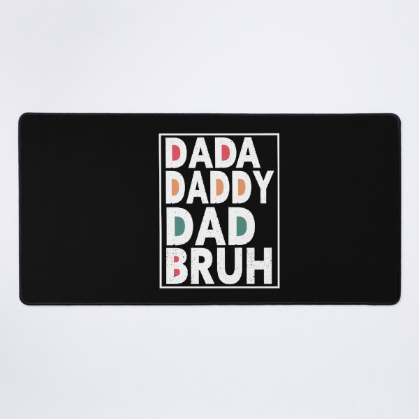 Item preview, Dada Daddy Dad Bruh designed and sold by Heddar Badreddine.