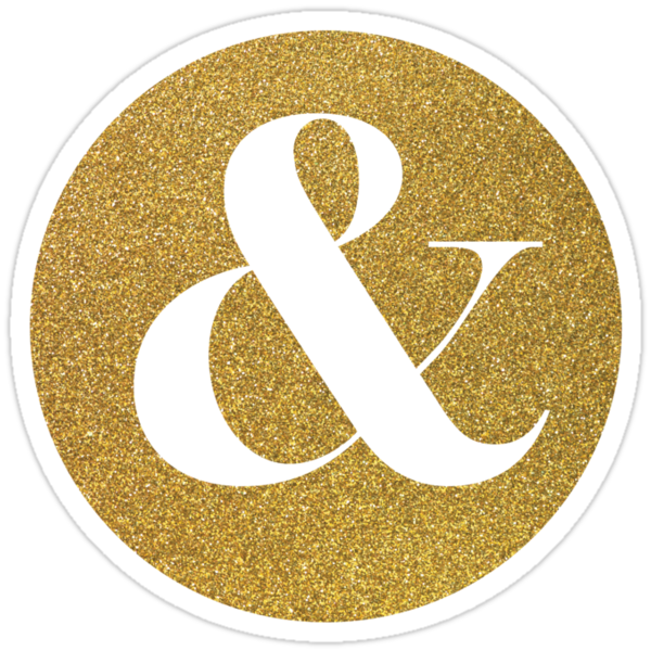 "Gold ampersand" Stickers by AnnaGo | Redbubble